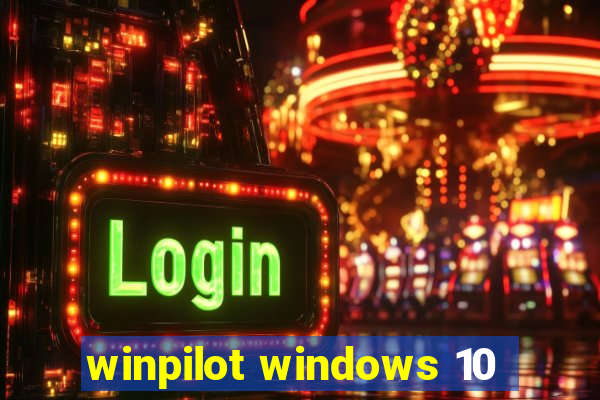 winpilot windows 10